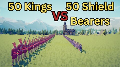 50 Kings Versus 50 Shield Bearers || Totally Accurate Battle Simulator