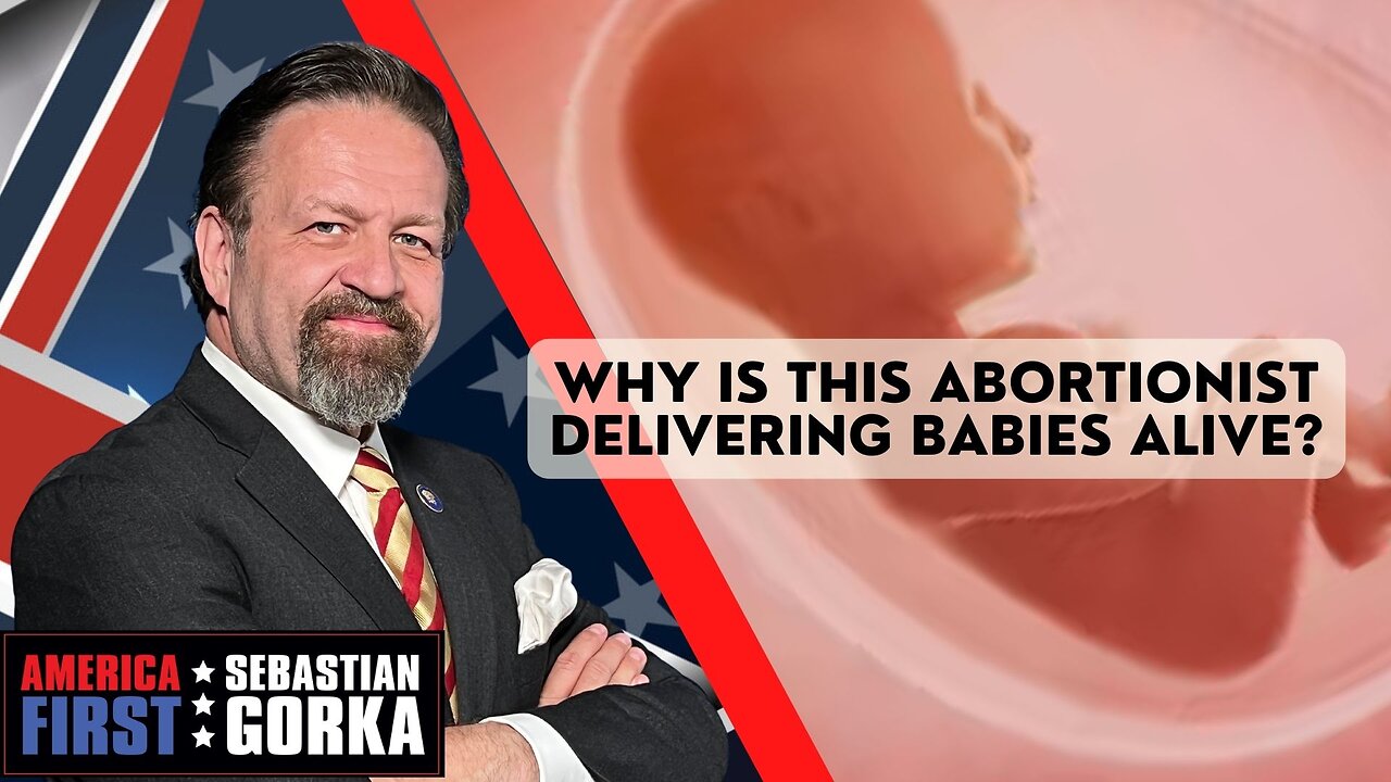 Why is this abortionist delivering babies alive? Martin Cannon and Elise Ketch with Dr. Gorka