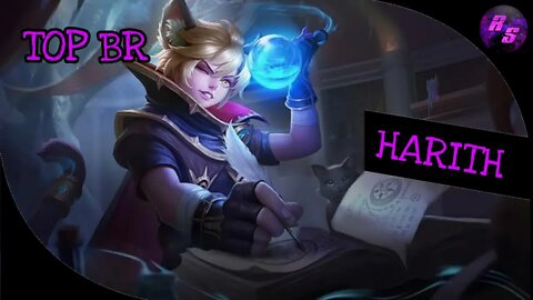 RUMO AO TOP BR • HARITH GAMEPLAY | Mobile Legends