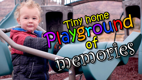 Tiny Home Playground of Memories