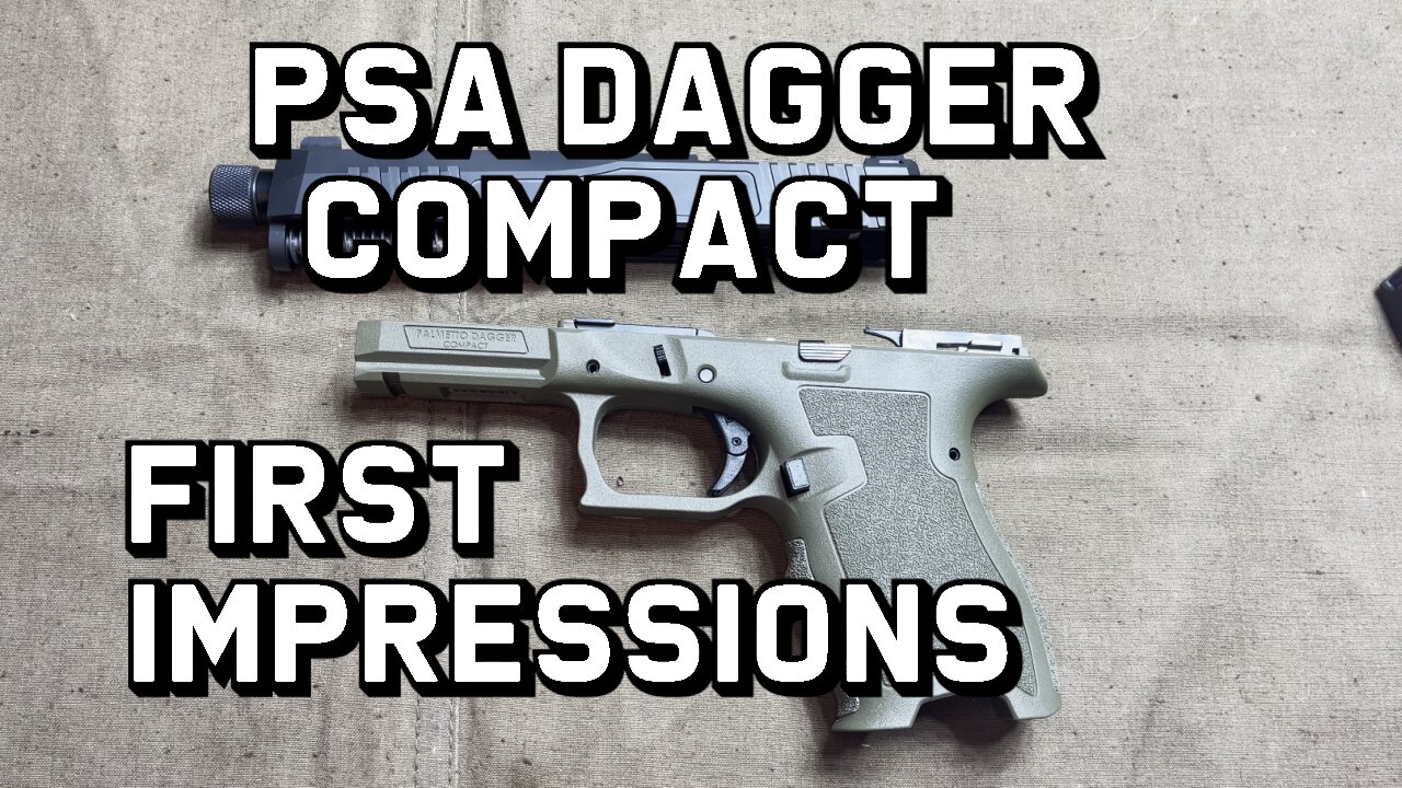 PSA Dagger Compact First Impressions