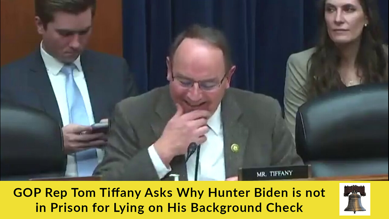 GOP Rep Tom Tiffany Asks Why Hunter Biden is not in Prison for Lying on His Background Check