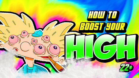 WATCH THIS WHILE HIGH #22 (BOOSTS YOUR HIGH)