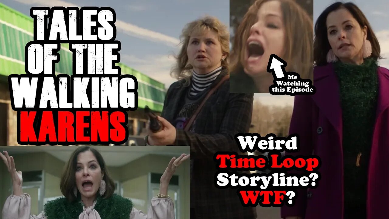 Tales of the Walking KARENS! Wacky Time Loop Storyline? WHAT IS HAPPENING? Tales Episode 2 Review!