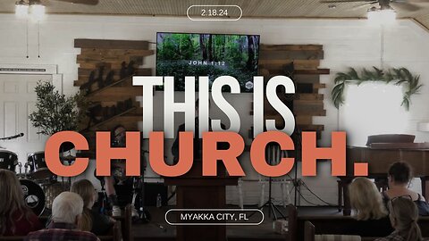 This is Church. 2.18.24
