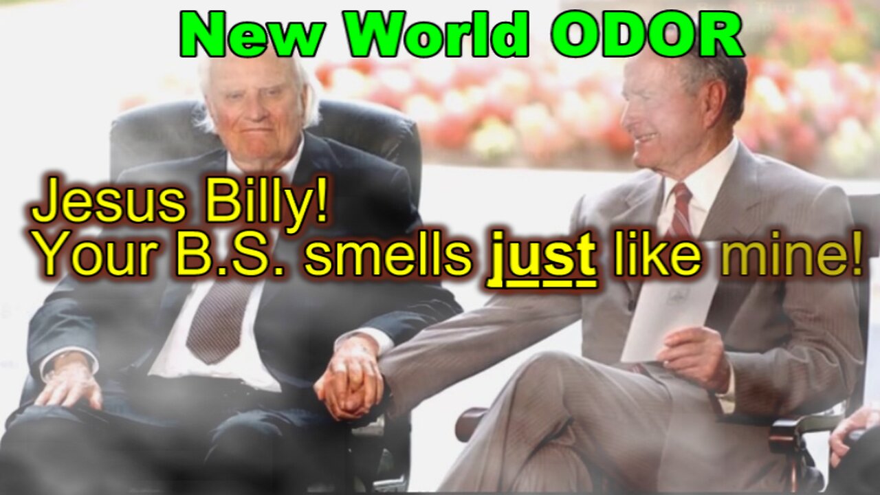 BILLY GRAHAM WAS ULTIMATE EVIL_Break Through Religious Crap-Pt 36F