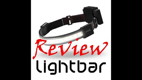 Lightbar LED Headband unboxing and review