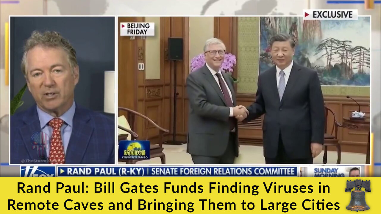 Rand Paul: Bill Gates Funds Finding Viruses in Remote Caves and Bringing Them to Large Cities