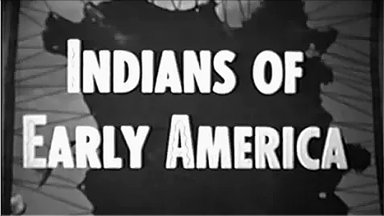 Indian Tribes of Early America