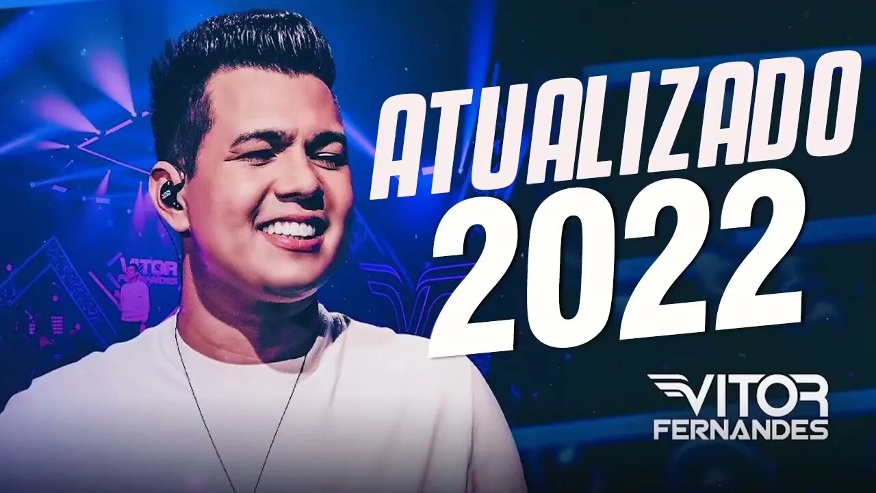 VITOR FERNANDES O REI DO PISEIRO ATUALIZADO 2022