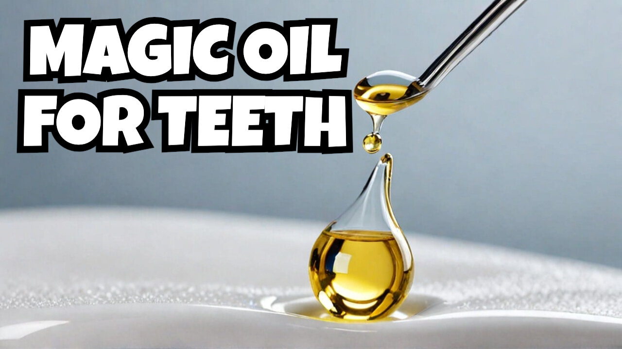 A Drop of This Oil Kills Cavities & Heals Your Teeth Naturally