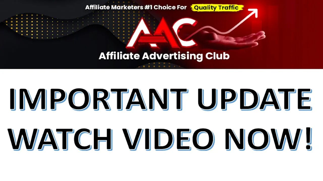 AFFILIATE ADVERTISING CLUB IMPORTANT UPDATE