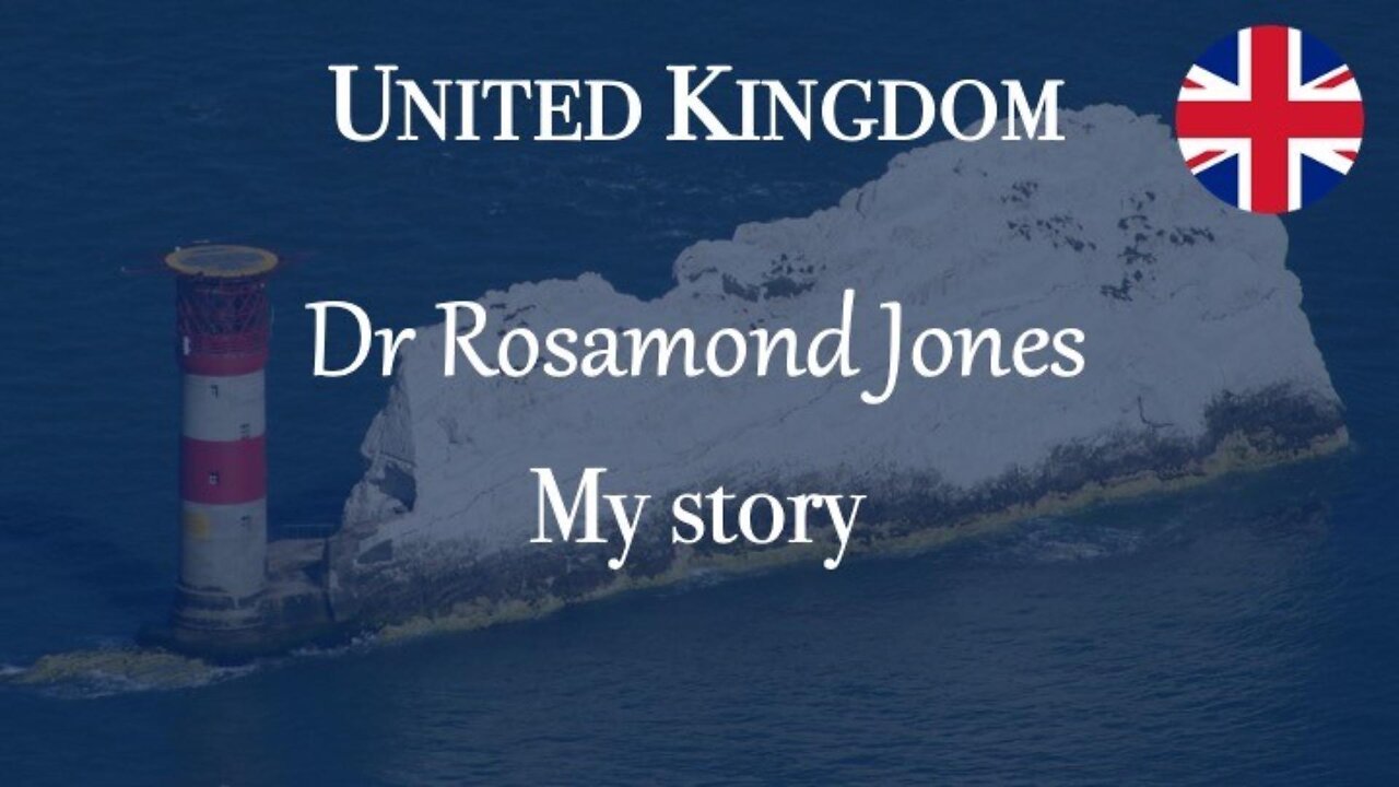 Dr Rosamond Jones - my Story