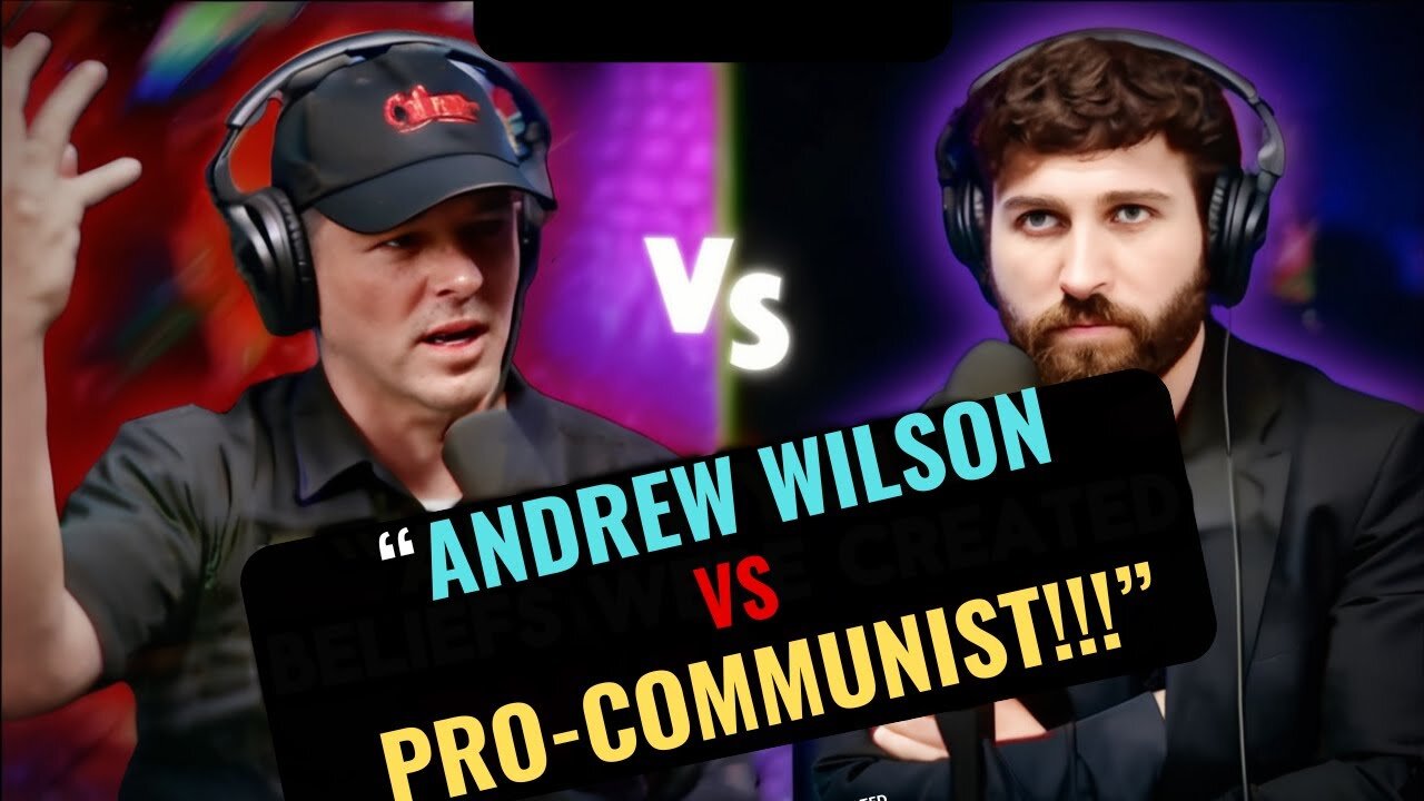 Andrew Wilson SHREDS Pro-Communist Arguments in Epic Debate | Capitalism vs Communism