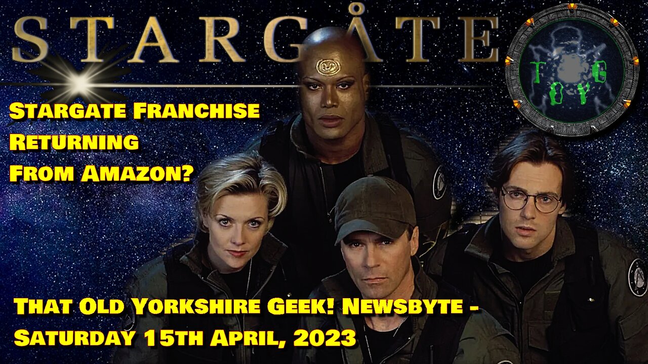 Stargate Franchise Coming from Amazon? - TOYG! News Byte - 15th April, 2023