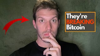 THEY Are Trying To Break Bitcoin...🤯