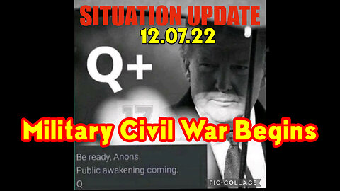 Situation Update 12.07.22 ~ Military Civil War Begins. Ben Fulford "Military Take Over"