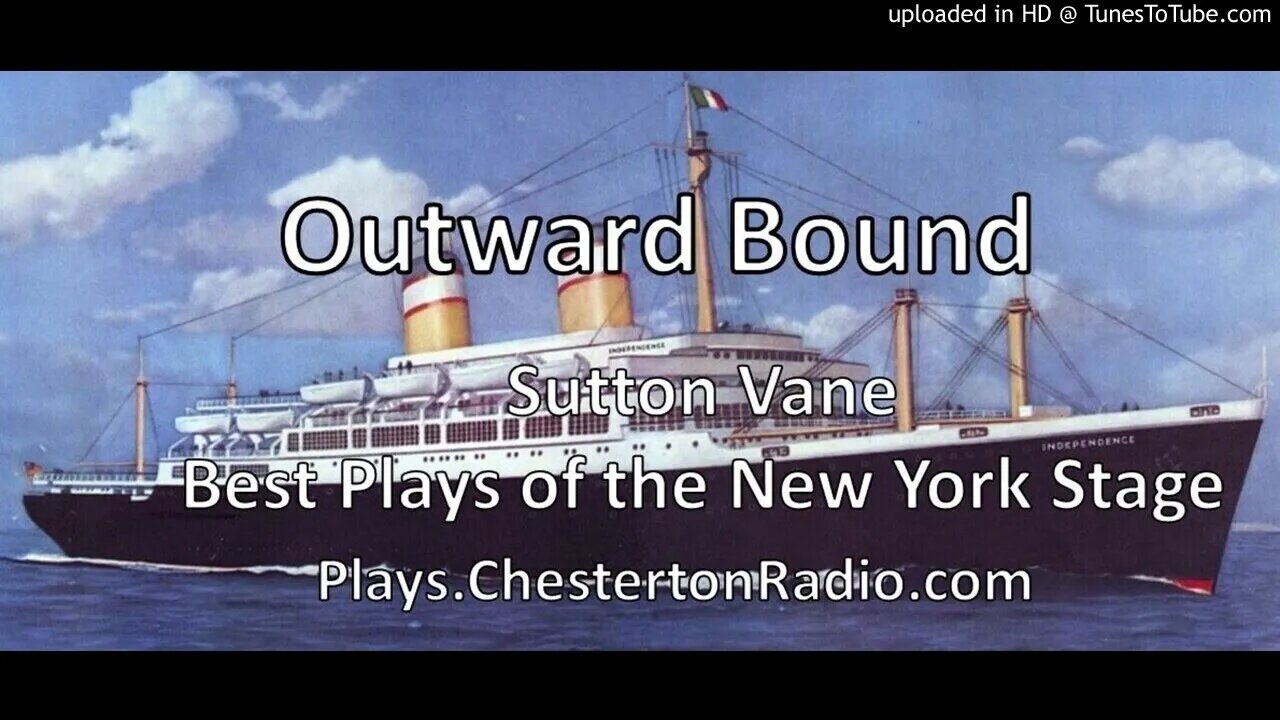 Outward Bound - Sutton Vane - Best Plays of the New York Stage