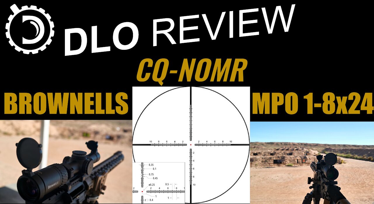 CQ-NOMR Reticle in Brownells MPO 1-8x24