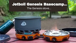 Jetboil Genesis Basecamp Camping Stove