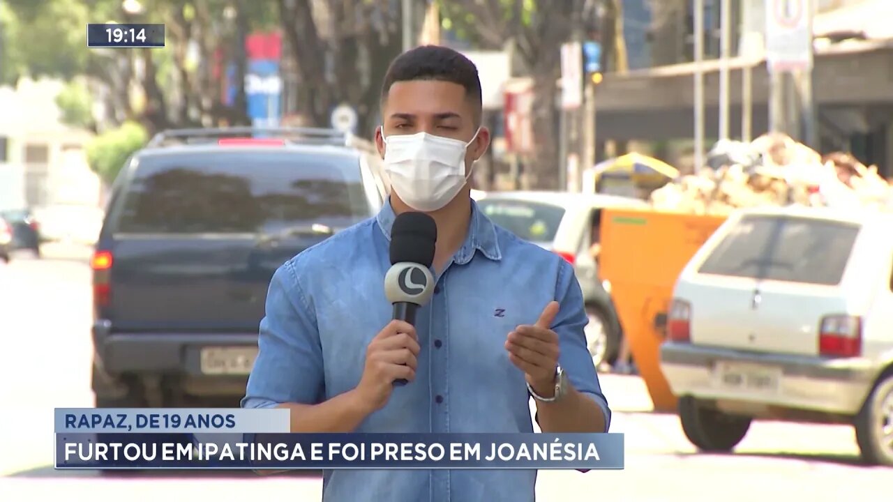 Rapaz, de 19 anos furtou em Ipatinga e foi preso em Joanésia