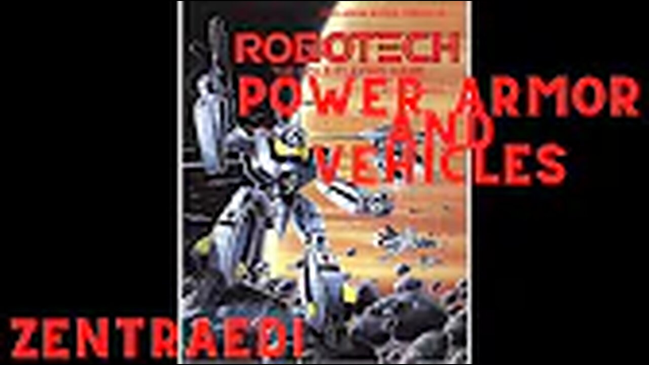 Robotech Zentraedi Power Armor and Vehicles