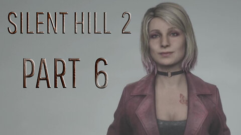 SILENT HILL 2 REMAKE (PS5) -- LET'S PLAY-- PART 6--- PYRAMID HEAD BOSS FIGHT AND MARIA