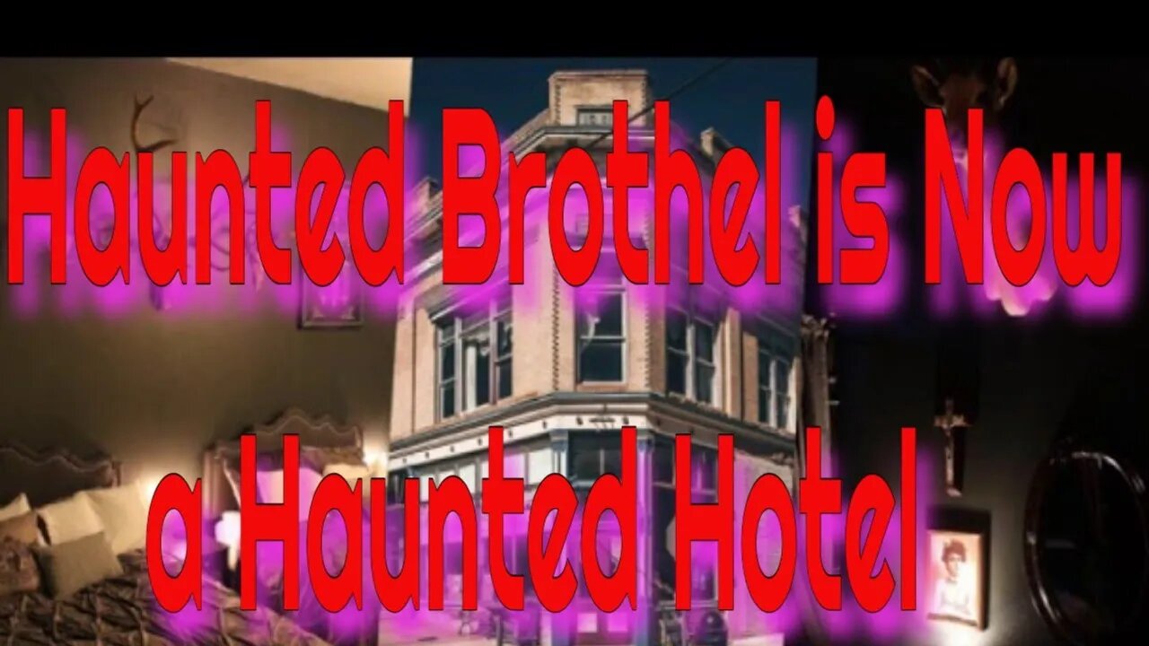 Haunted Brothel is Now a Haunted Hotel in Colorado