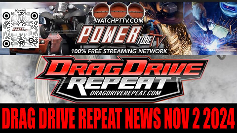 Drag Drive Repeat - News 11-2-2024