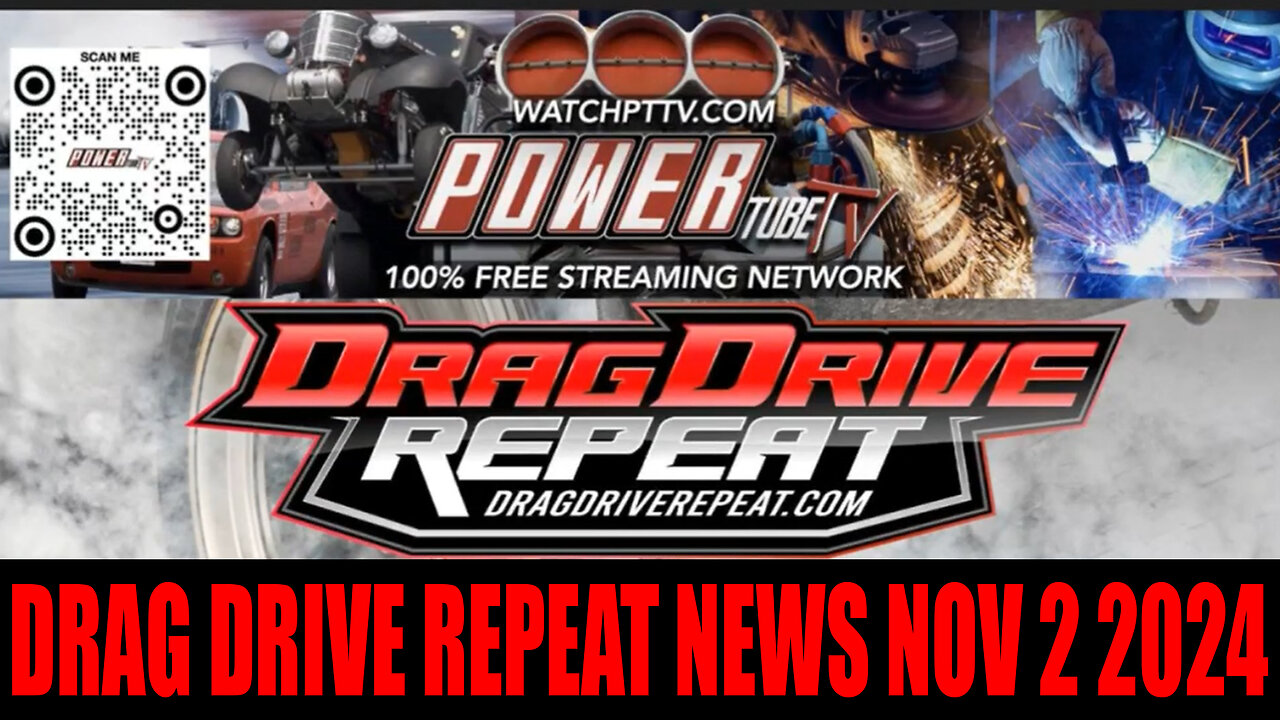 Drag Drive Repeat - News 11-2-2024