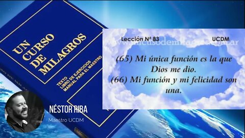 Lección 83 de Un Curso de Milagros