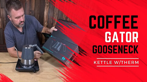 Coffee Gator Gooseneck Kettle with Thermometer | True Brew With Steadyflow Technology