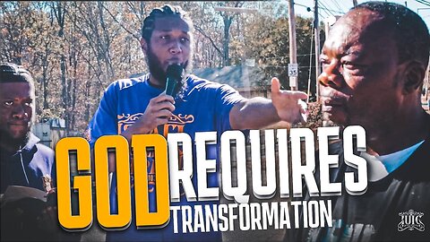 God Requires Transformation