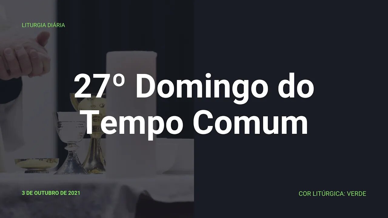 Liturgia Diária 03-10-21 | Evangelho Mc 10, 2-16 | O que Deus uniu