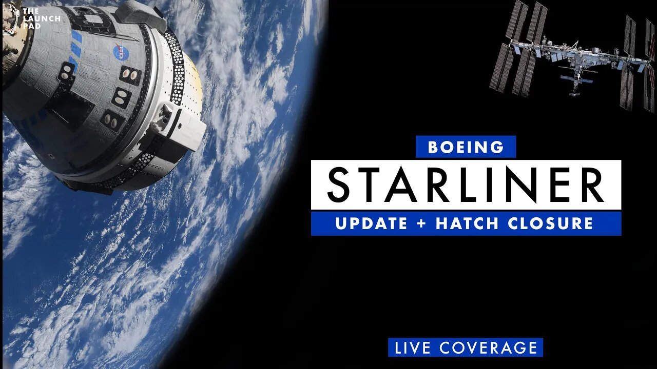 CLOSING NOW! Starliner Hatch