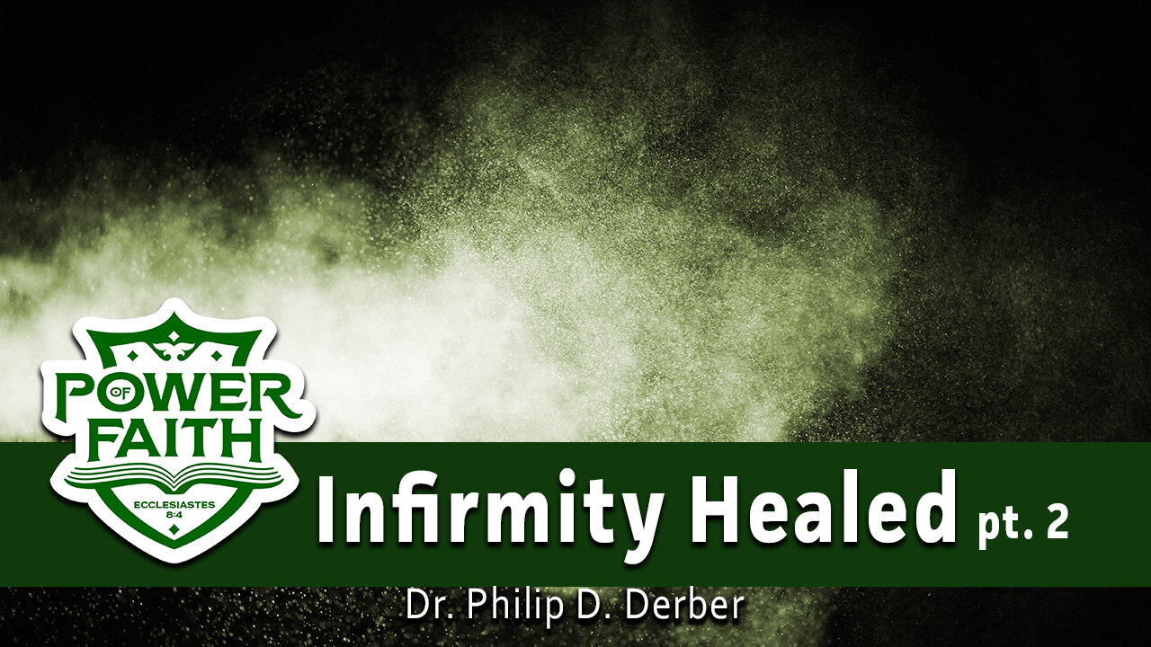 Infirmity of 38 Years Healed pt. 2