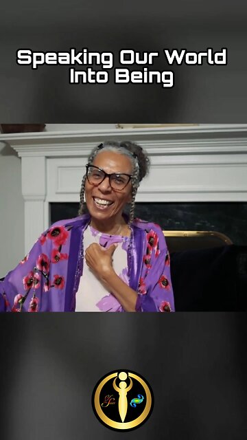 Speaking Our World Into Being