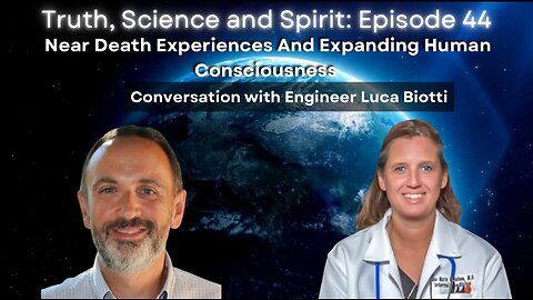 Near Death Experiences And Expanding Human Consciousness - Conversation with Luca Biotti - TSS EP 44