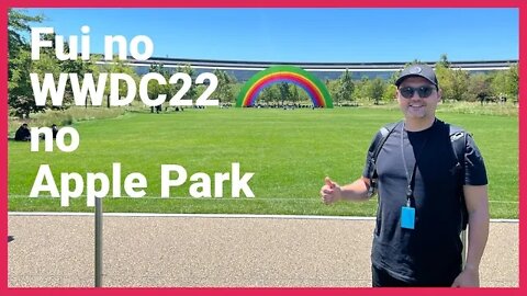 Como foi o WWDC22 no Apple park