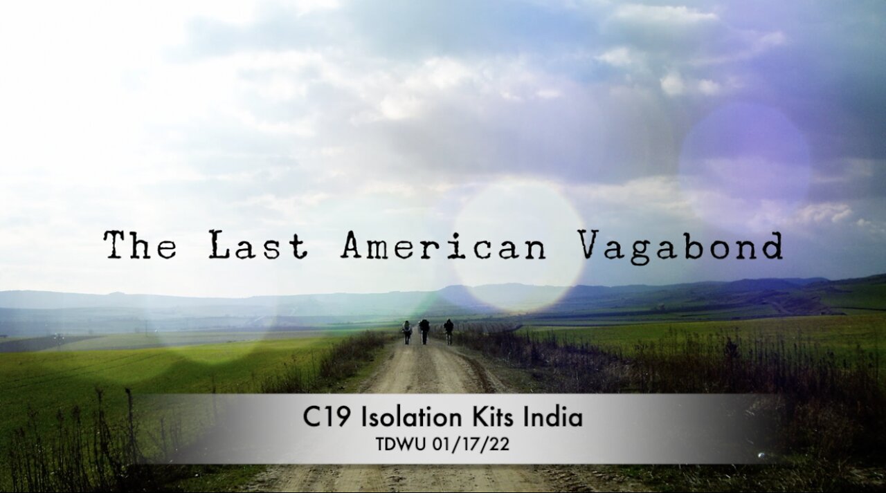 C19 Isolation Kits India 01/17/22