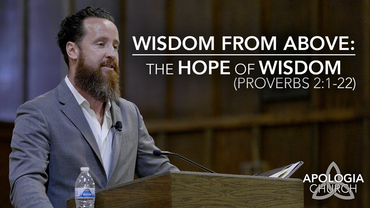 Wisdom From Above: The Hope of Wisdom