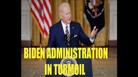 US GOVERNMENT AND THE BIDEN ADMINISTRTION ARE IN TURMOIL AND ARE GOING TO COLLAPSE