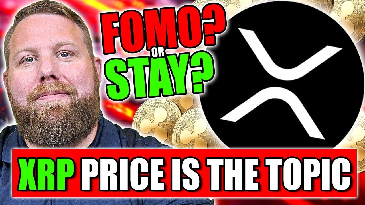 XRP PRICE IS THE MAJOR TOPIC! FOMO OR STAY? BIG DAY FOR XRP HOLDERS