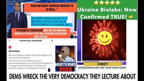 News Not Noise / Biolabs / Midterms Threat by Dem / You have become the Terrorist... 30 min