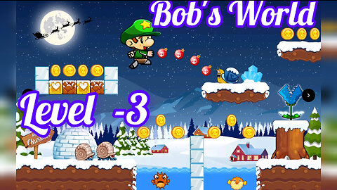 Bob,s World || Gameplay Level 3