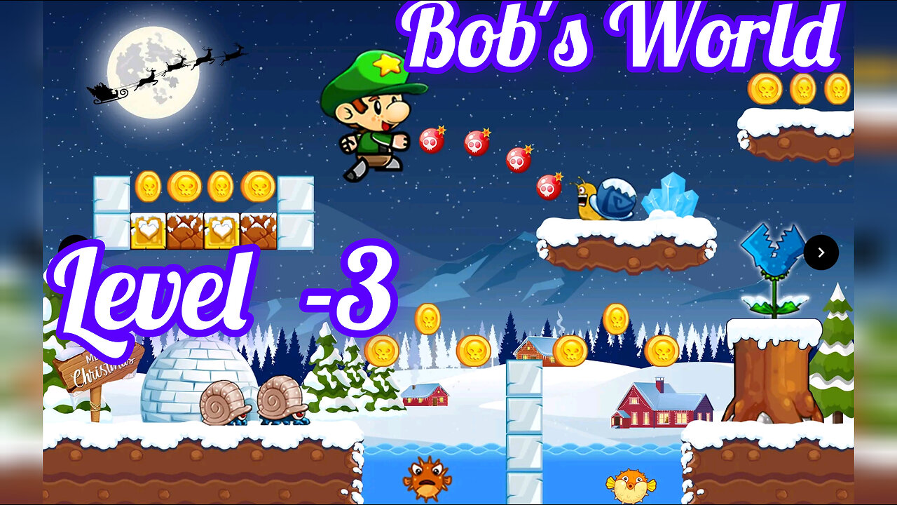 Bob,s World || Gameplay Level 3