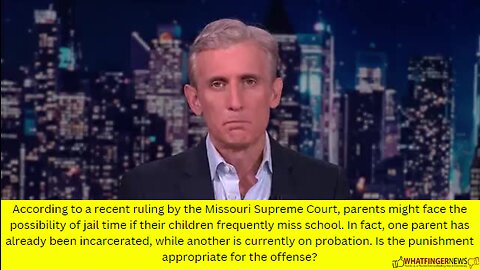 According to a recent ruling by the Missouri Supreme Court, parents might face the possibility