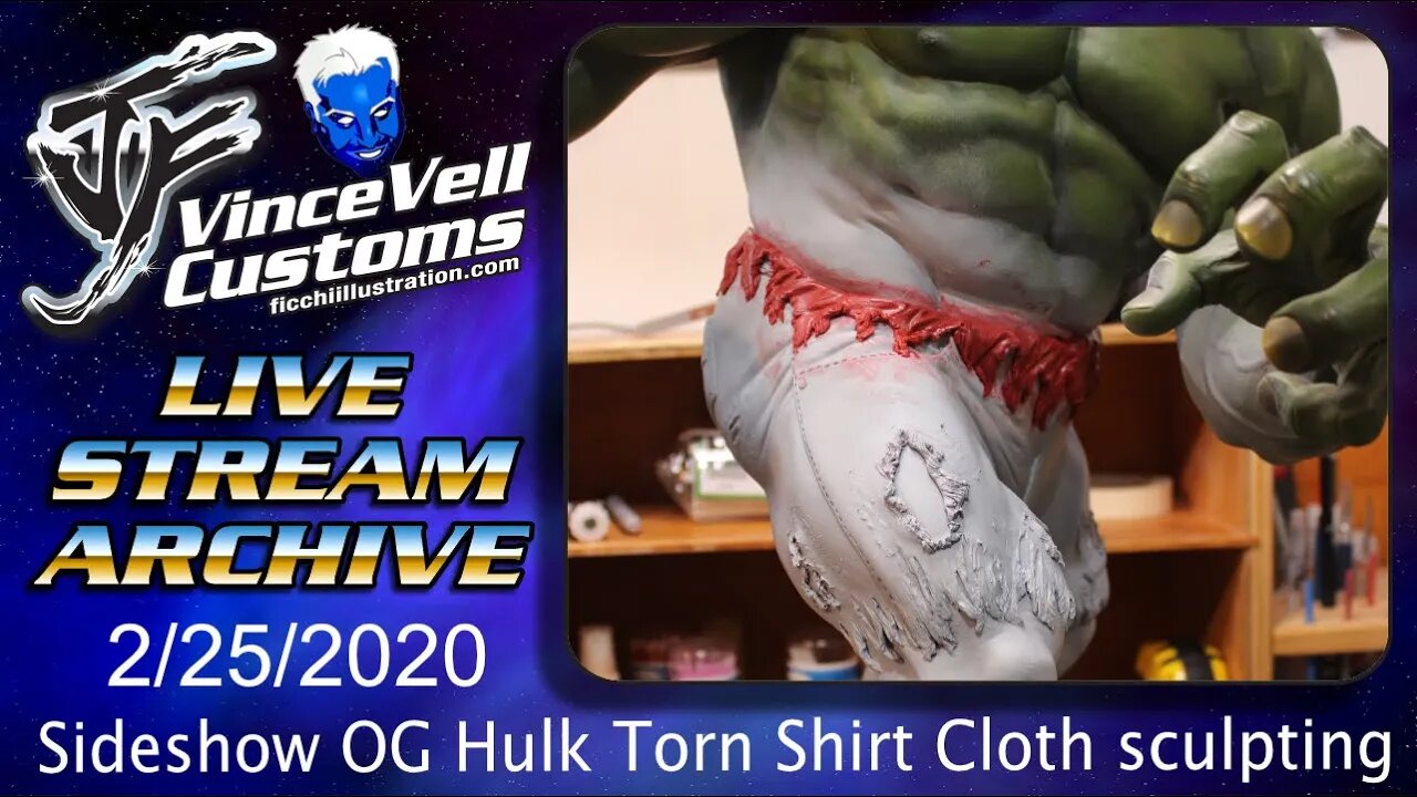 VinceVellCUSTOMS Live Stream - Sideshow OG Hulk Torn Shirt Cloth sculpting