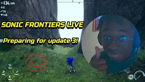 Sonic Frontiers Playthrough Live! (Preparing for Update 3) (Face Cam!)