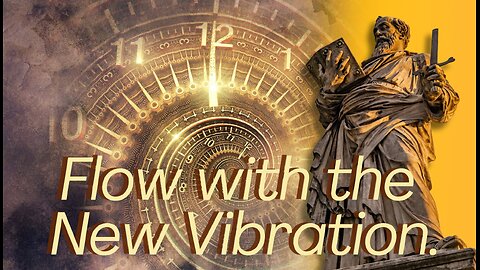 Flow with the New Vibration